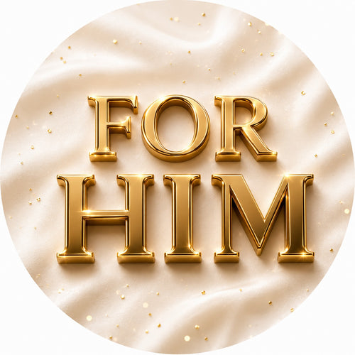 For Him